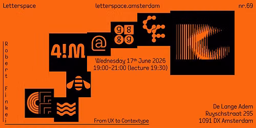 nr.69 Robert Finkei  |  From UX to Contextype | 17 Jun 2026 de Lange Adem