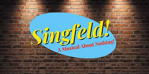 Singfeld! A Musical About Nothing!