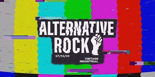 Alternative Rock Party | 27\/12\/25 VIB
