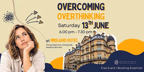 Overcoming Overthinking