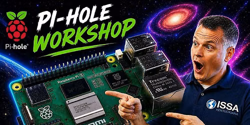 ISSA Kentuckiana | Pi Hole Workshop