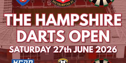 HCDO, Southampton FC, and Southampton Darts Series Presents - THE HAMPSHIRE DARTS OPEN 2026