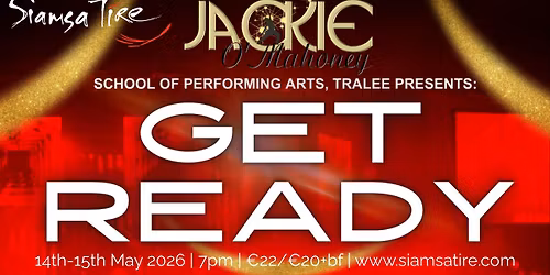  GET READY presented by Jackie O Mahony SPA Tralee