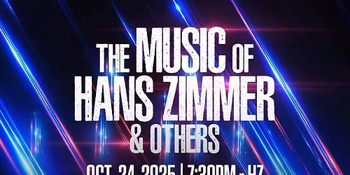 The Music of Hans Zimmer & Others: A Celebration of Film Music
