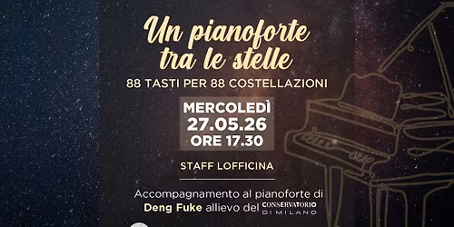 UN PIANOFORTE TRA LE STELLE - 88 tasti per 88 costellazioni