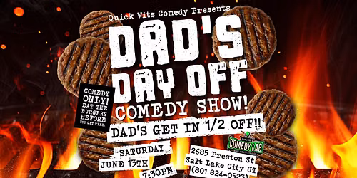 Dad's Day Off Comedy Show