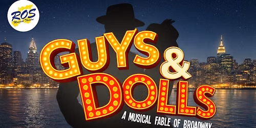 Guys and Dolls the Musical