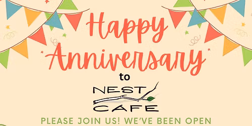 NEST Cafe 4th Anniversary Celebration! 