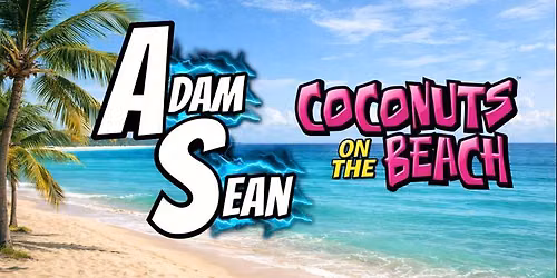 Coconuts on the Beach: Adam Sean