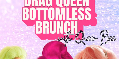 Drag Queen Bottomless Brunch @ The Grosvenor
