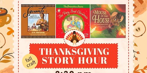 \ud83c\udf42 A Thanksgiving Season Story Hour \u2013 Conroe, TX \ud83c\udf41