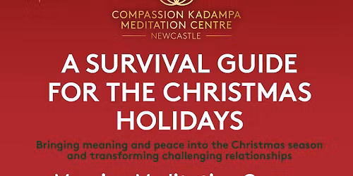 A Survival Guide for the Christmas Holidays | Meditation Workshop