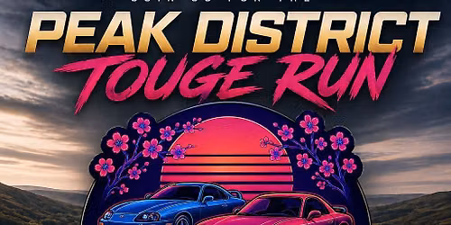 Peak District Touge Run 2026