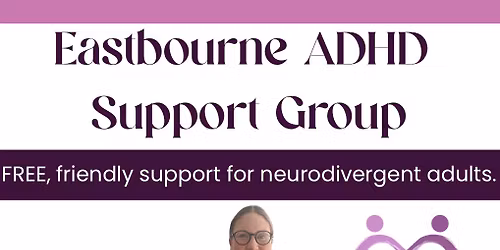 Eastbourne ADHD Support Group for Adults