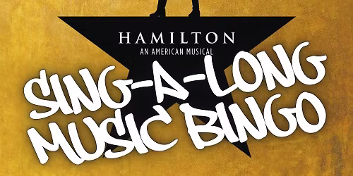 Hamilton Musical Sing-A-Long Bingo @ Goldfinch Tap + Eatery (Marion, IA) \/ Wed Nov 12th @ 7pm