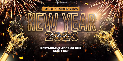 Silvester 2025- HAPPY NEW YEAR \ud83c\udf87\ud83c\udf8a [BUFFET AB 19:00 UHR]