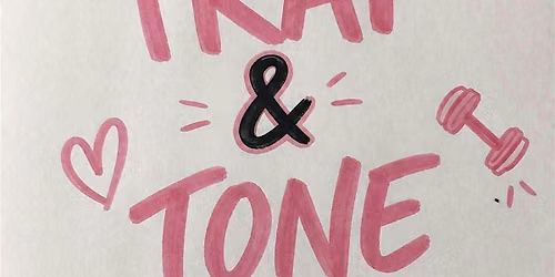 Trap & Tone