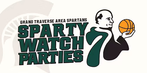 Michigan State Basketball Watch Parties \ud83c\udfc0 \ud83c\udfc0