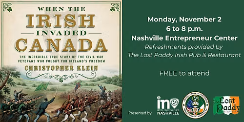 When the Irish Invaded Canada & The Nashville Connection