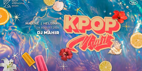 OfficialKEvents | HELSINKI: KPOP & KHIPHOP Night in August