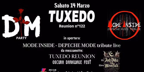 \ud83e\udd87 Tuxedo Reunion n\u00b0122 - Depeche Mode Party con i MODE INSIDE live (tributo DM) \ud83e\udd87