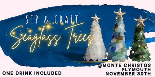Sip & Create: Saeglass Christmas Tress: MONTE CHRISTOS