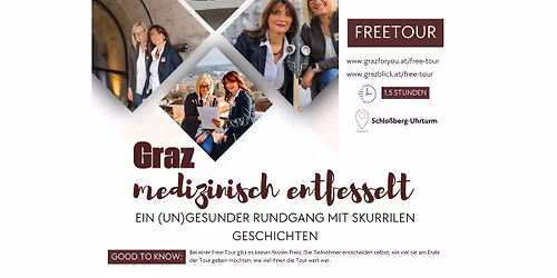 Freetour - Graz medizinisch entfesselt