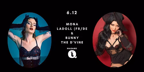 Burleska na \u017cywo: Mona LaDoll (FR\/DE) & Bunny the D\u2019vine