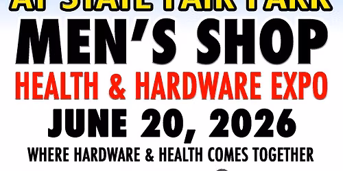 The Men's Shop Health & Hardware Expo