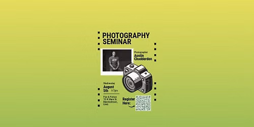 Photography Seminar & Education with Austin Chadderdon
