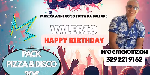 13\/12 FANTASTICA FESTA DI COMPLEANNO CENA PI\u00d9 DISCO