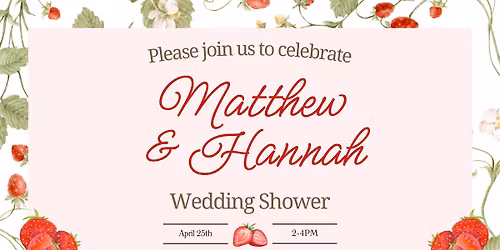 Wedding Shower - Hannah Litchford & Matthew Johnson