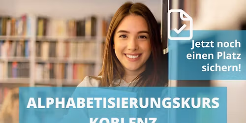 Alphabetisierungskurs in Koblenz (vormittags)