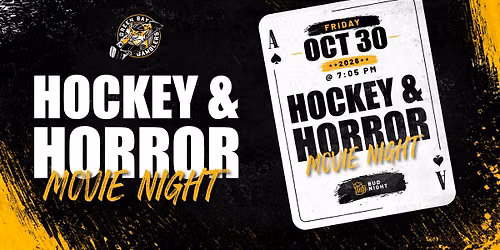 Green Bay Gamblers Hockey & Horror Movie Night