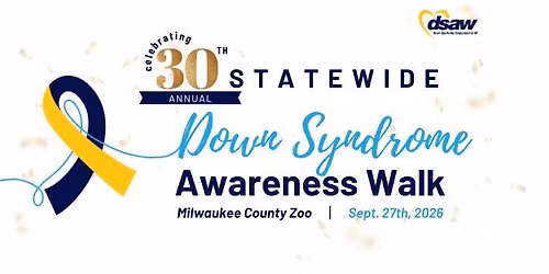 30th Annual Statewide Down Syndrome Awareness Walk
