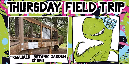 Kids Field Trip: Botanic Gardens