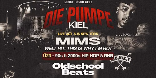 Oldschool Beats ft. MIMS @ Die Pumpe Kiel