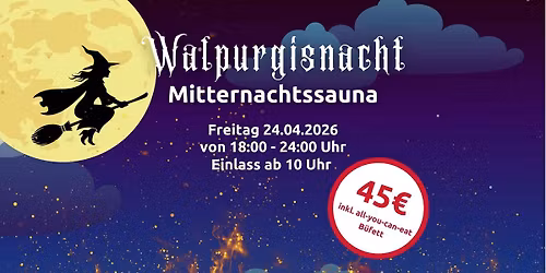 Mitternachtssauna \u201eWalpurgisnacht\u201c April