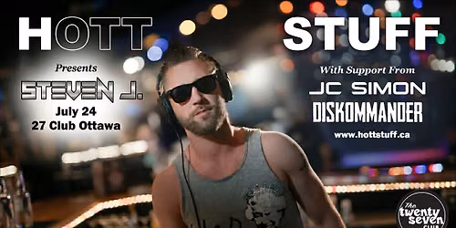 HOTT STUFF presents: Steven J (USA)