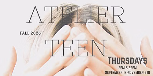 Atelier TEEN
