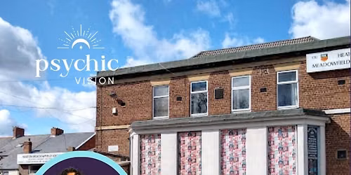 Heaton Meadowfield Social Club - Psychic Show 