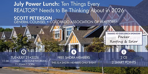 July Power Lunch: 10 Things Every REALTOR Needs to Know in 2026