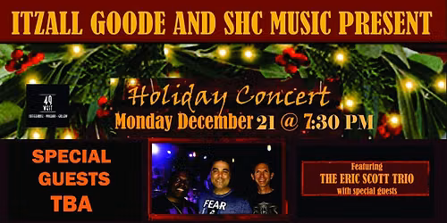 Annual Holiday Celebration with the Eric Scott Trio
