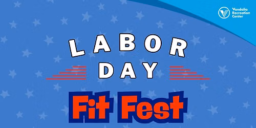Vandalia Labor Day Fit Fest