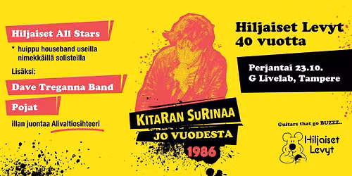 Hiljaiset Levyt 40 vuotta: Hiljaiset All Stars, Dave Treganna Band, Pojat, Alivaltiosihteeri