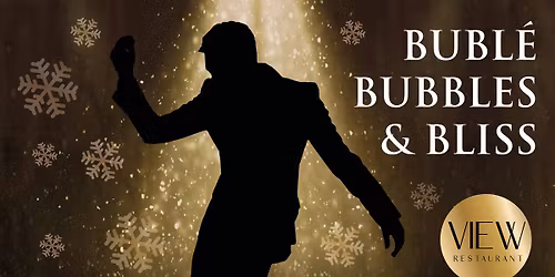 Bubl\u00e9, Bubbles & Bliss at VIEW Restaurant