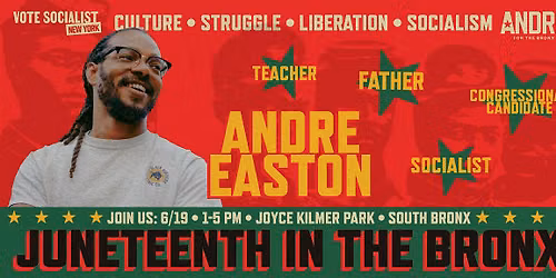 Juneteenth in the Bronx: A Community Celebration with Andre Easton