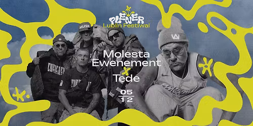 Molesta Ewenement x Tede | Galeria Labirynt | Lublin