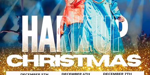 Hark Up Christmas 2025