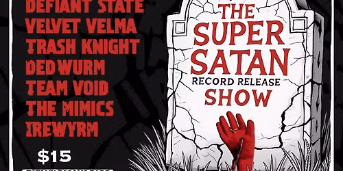 The Super Satan Record Release Show